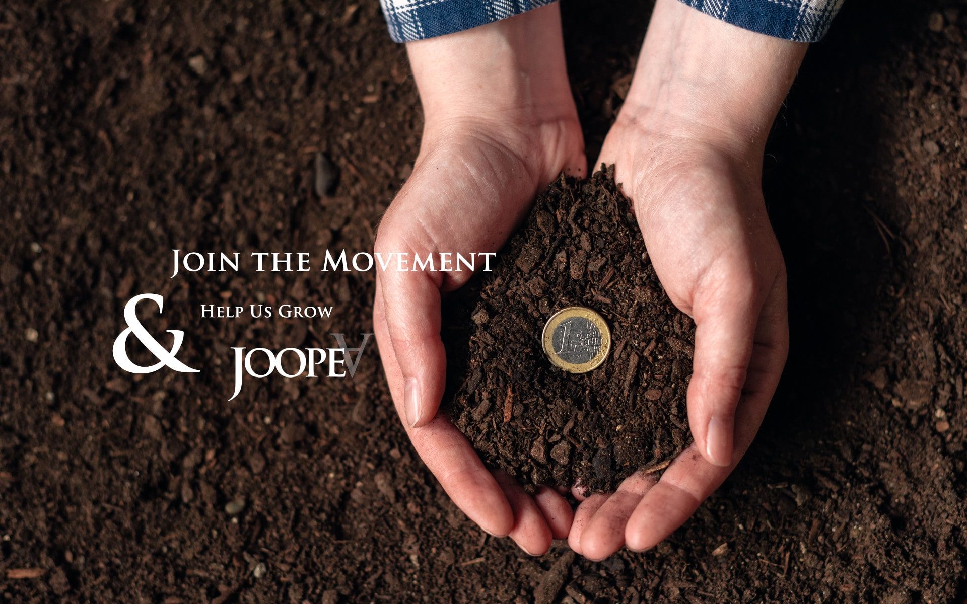Donate, help us grow & join the movement of JoopeA
